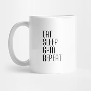 Eat Sleep Gym Repeat Motivational Fitness Mug